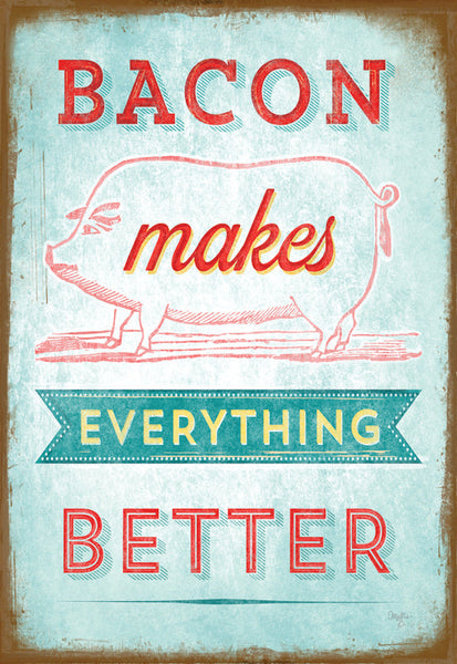 Bacon Is Better - 8076